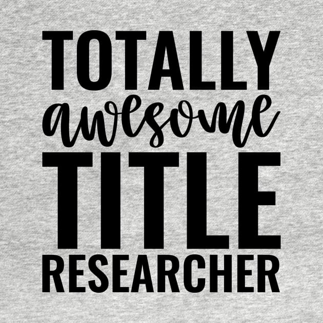 Totally Awesome Title Researcher by Saimarts